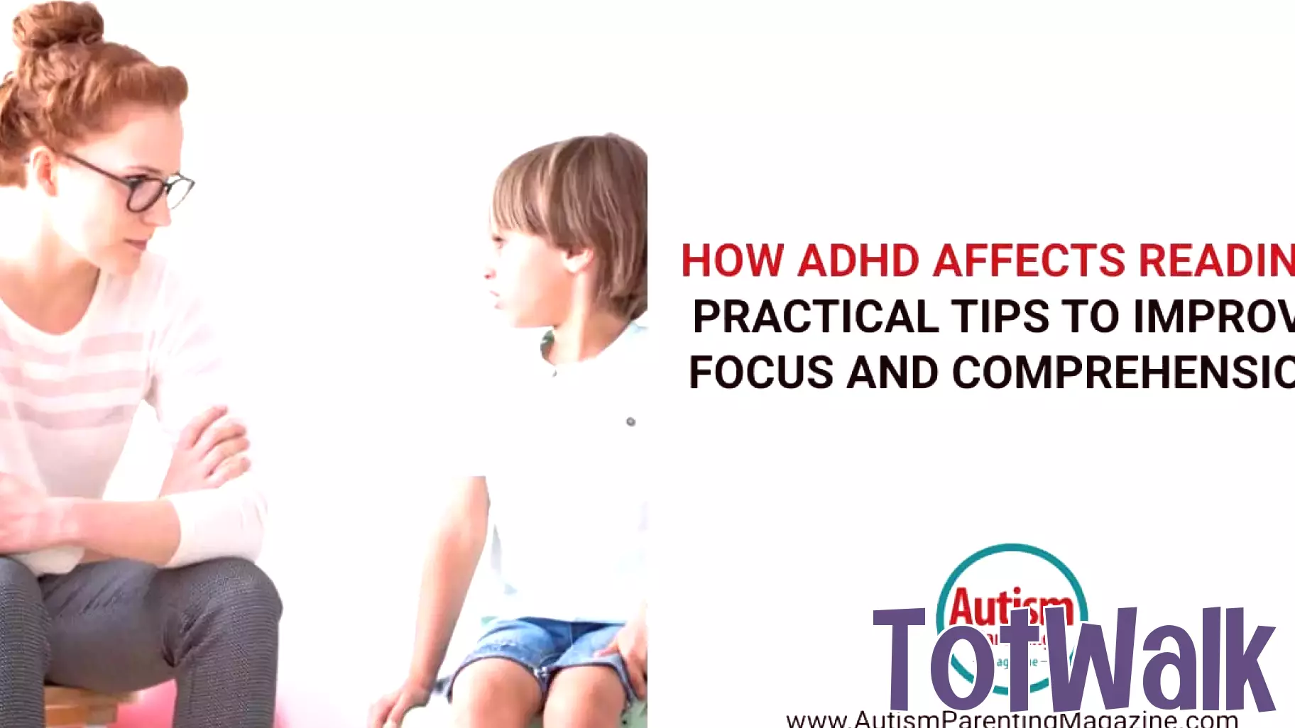 How ADHD Affects Reading: Practical Tips to Improve Focus and Comprehension