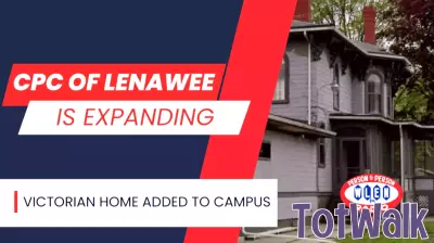 CPC of Lenawee Moves Forward with Comprehensive Parenting Campus